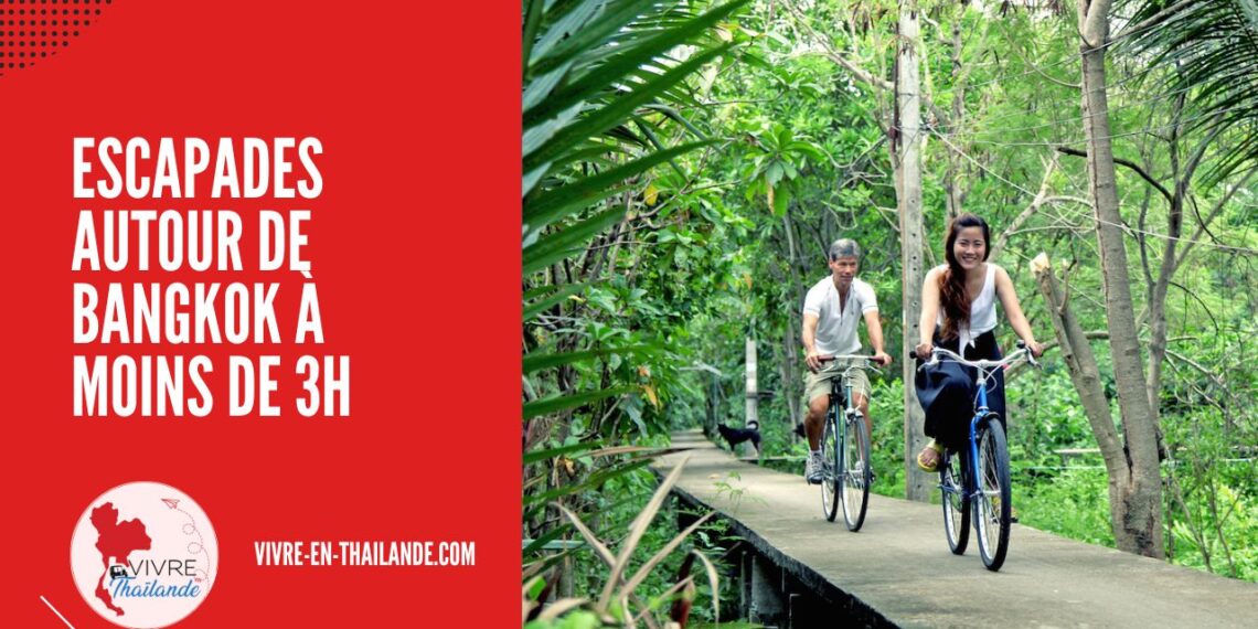 Escapades autour de Bangkok : 6 destinations incontournables à moins de 3h