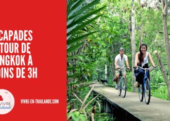 Escapades autour de Bangkok : 6 destinations incontournables à moins de 3h