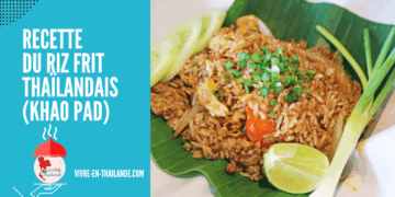 Recette du Riz Frit Thaïlandais (Khao Pad) : Le Secret d&rsquo;un Plat Express et Savoureux