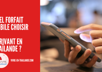 Quel forfait mobile choisir en arrivant en Thaïlande ?