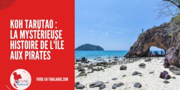 Koh Tarutao : La Mystérieuse Histoire de l&rsquo;Île aux Pirates en Thaïlande