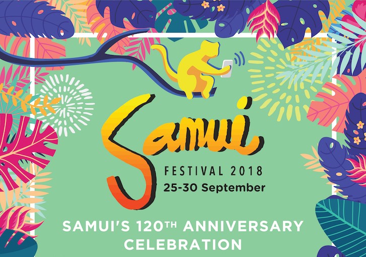 Le Samui Festival 2018 : Koh Samui en fête pour son 120ème anniversaire !
