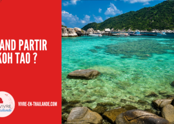 Quelle Est la Meilleure Période Pour Partir à Koh Tao ?