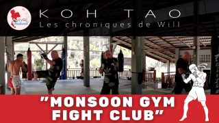 Les Chroniques de Will - Découverte d'une école de Boxe Thaïlandaise à Koh Tao
