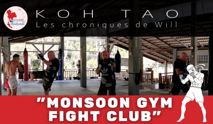 Les Chroniques de Will - Découverte d'une école de Boxe Thaïlandaise à Koh Tao