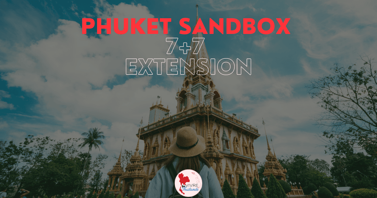 Le CCSA approuve le "Phuket Sandbox 7+7 Extension"