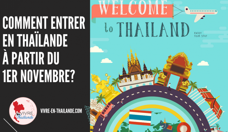 Dispositifs pour entrer en Thaïlande sans quarantaine à partir du 1er novembre