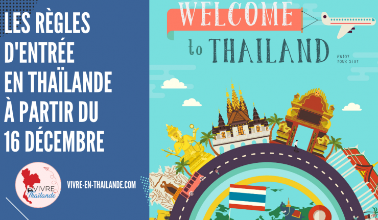 Assouplissement des règles d'entrée en Thaïlande à partir du 16 décembre 2021