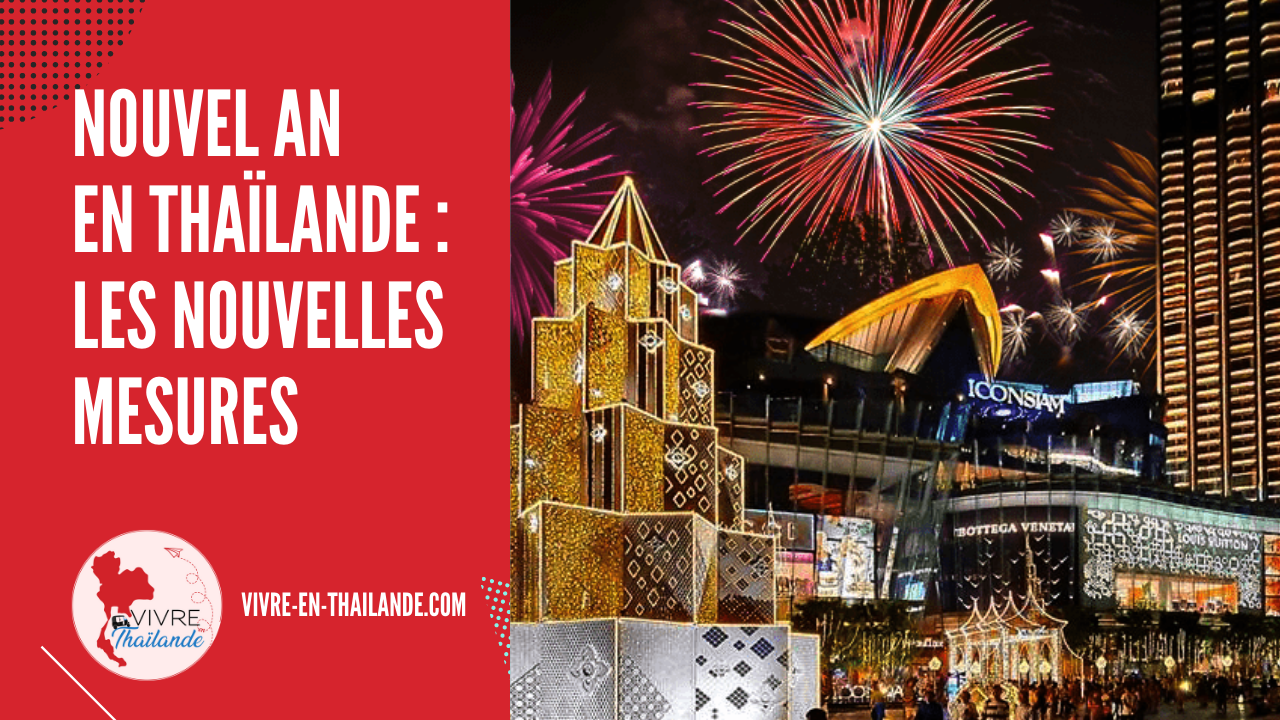 Nouvel An en Thaïlande : compte à rebours, l’alcool peut être servi, les nouvelles mesures
