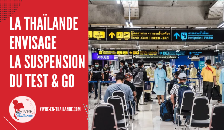 La Thaïlande envisage la suspension du programme d'entrée Test & Go