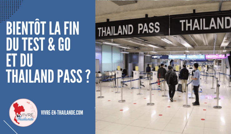 Tourisme en Thaïlande : bientôt la fin du Test & Go et du Thailand Pass ?