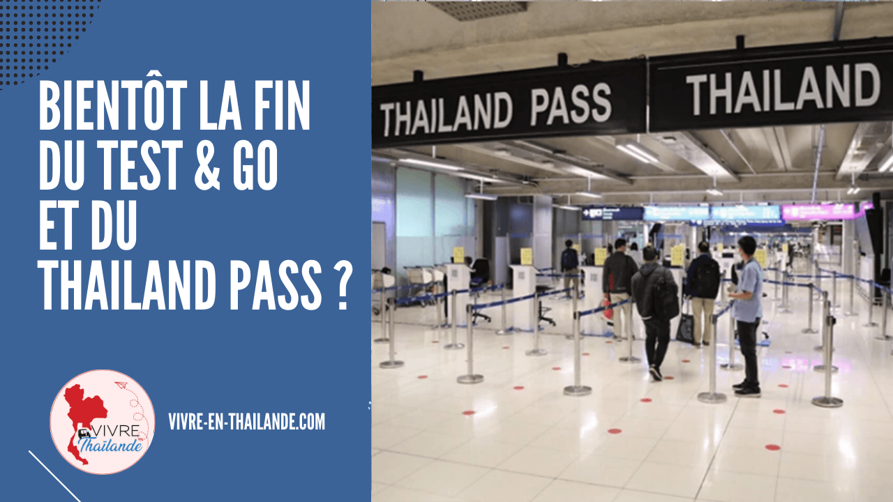 Tourisme en Thaïlande : bientôt la fin du Test & Go et du Thailand Pass ?