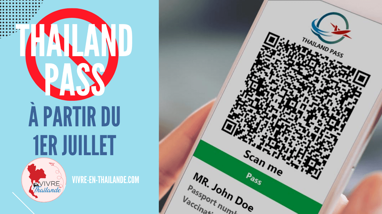 Fin du Thailand Pass à compter du 1er juillet