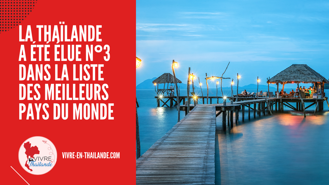 La Thaïlande est classée parmi les “3 meilleurs pays au monde” pour s’expatrier cover