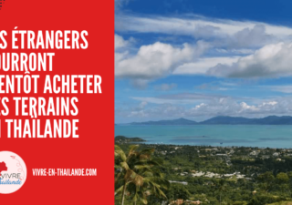 Les étrangers pourront acheter des terrains jusqu’à un rai en Thaïlande cover