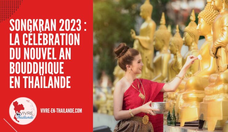 Songkran 2023 : Le festival incontournable du Nouvel An en Thaïlande cover