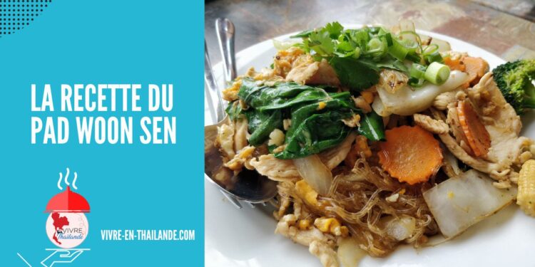 La Recette Thaïlandaise du Pad Woon Sen (Délicieuses Nouilles Sautées) cover