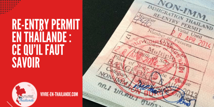 Le Re-Entry Permit : Ce Qu’il Faut Savoir