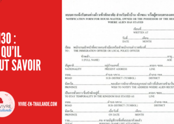 Vivre en Thaïlande : Comment obtenir et remplir le TM30 ?