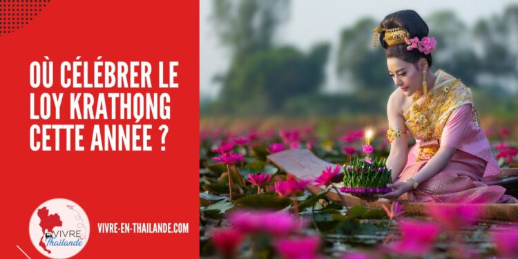 Loy Krathong 2023 : Où Célébrer la Fête des Lumières en Thaïlande ? cover