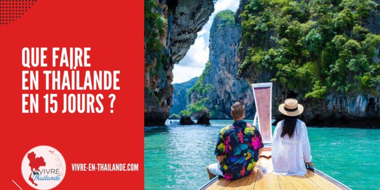 À la découverte de la Thaïlande: Itinéraires de 15 jours cover