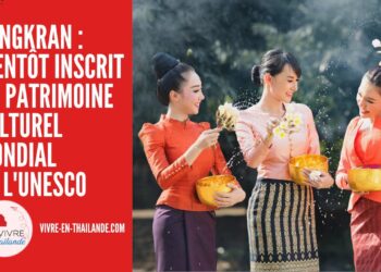 Songkran : Vers une Reconnaissance par l'UNESCO comme Patrimoine Culturel Immatériel Mondial cover