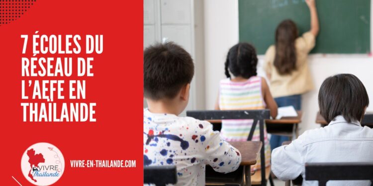 L'enseignement Français en Thaïlande – 7 Écoles du Réseau de l’AEFE cover