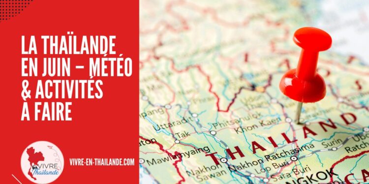 La Thaïlande en Juin – Un Mois Idéal pour Explorer la Beauté Naturelle cover
