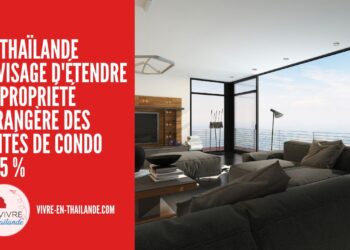 La Thaïlande Envisage d'Étendre la Propriété Étrangère des Unités de Condominium à 75 % cover