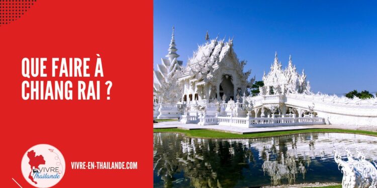 Guide de Voyage à Chiang Rai en 3 Jours cover