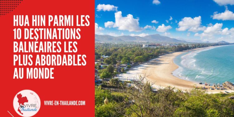 Hua Hin Figure Parmi les 10 Destinations Balnéaires les Plus Abordables Au Monde cover