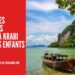 Krabi en Famille : 10 Activités Incontournables À Faire / Endroits À Visiter Avec les Enfants cover