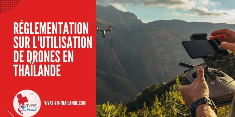 Guide sur l'Utilisation de Drones en Thaïlande cover