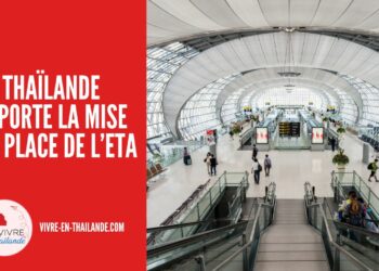 La Thaïlande Reporte la Mise en Place du Système d'Entrée Automatisé (ETA) cover