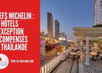 Clefs MICHELIN : Découvrez la Liste des 58 Hôtels d'Exception Récompensés en Thaïlande cover
