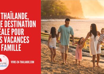La Thaïlande, une Destination Idéale pour des Vacances en Famille cover