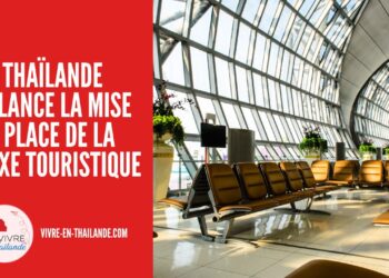 La Thaïlande Relance la Mise en Place de la Taxe Touristique de 300 Bahts cover