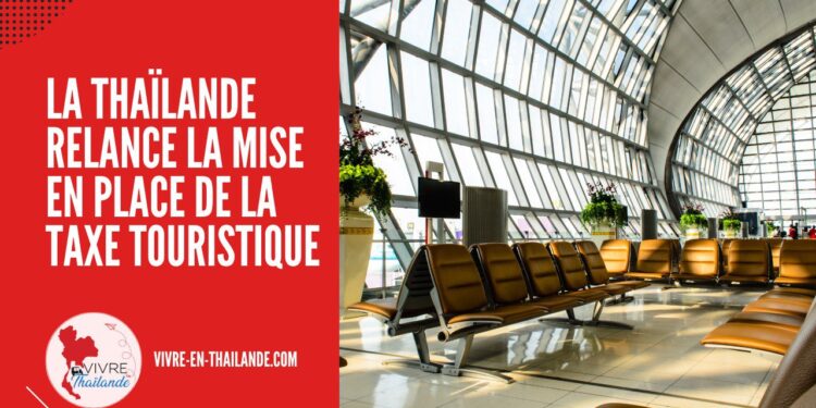 La Thaïlande Relance la Mise en Place de la Taxe Touristique de 300 Bahts cover
