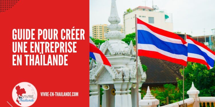 Guide pour Créer une Entreprise en Thaïlande : Tout Ce Que Vous Devez Savoir cover