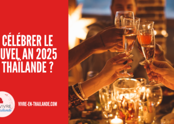 Où Célébrer le Nouvel An 2025 en Thaïlande ?