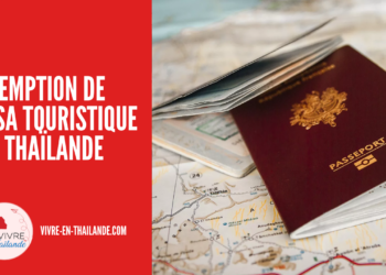 Exemption de Visa Touristique en Thaïlande