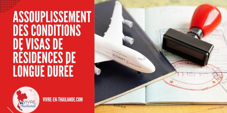 La Thaïlande Assouplit les Conditions des Visas de Résidence Longue Durée (LTR) cover