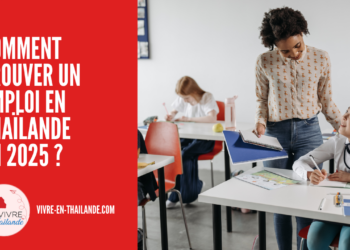 Trouver un emploi en Thaïlande en 2025 : Top 10 des Secteurs qui Recrutent