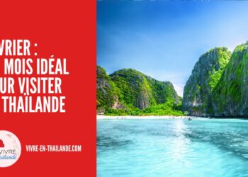 Visiter la Thaïlande en Février : Un Mois Idéal Pour Un Séjour Inoubliable cover