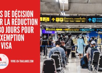 Thaïlande : Pas de Décision sur la Réduction à 30 Jours de l’Exemption de Visa cover