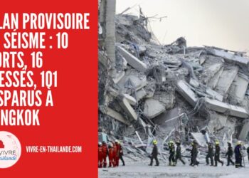 Bilan Provisoire du Séisme : 10 Morts, 16 Blessés, 101 Disparus à Bangkok cover