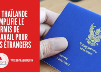 La Thaïlande Simplifie le Processus de Demande de Permis de Travail pour les Étrangers cover