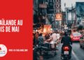 Voyage en Thaïlande en Mai : Guide Ultime pour les Voyageurs cover
