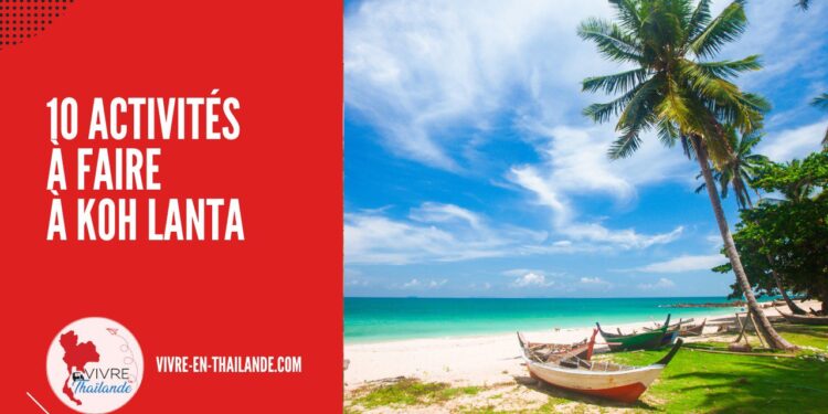 Que faire à Koh Lanta ? 10 Activités Incontournables pour un Séjour Mémorable cover