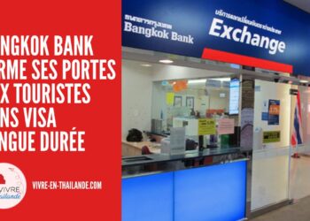 La Bangkok Bank N'Autorise Plus les Touristes Étrangers à Ouvrir des Comptes Bancaires cover